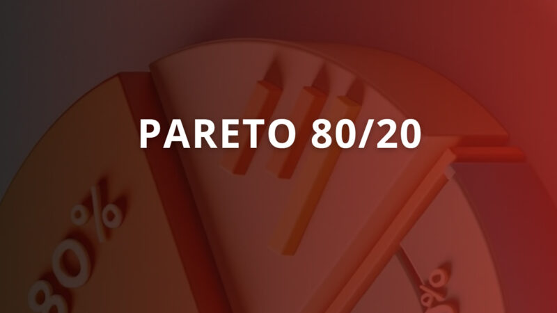 Pareto (80/20) là gì? Cách áp dụng nguyên tắc 80/20 hiệu quả